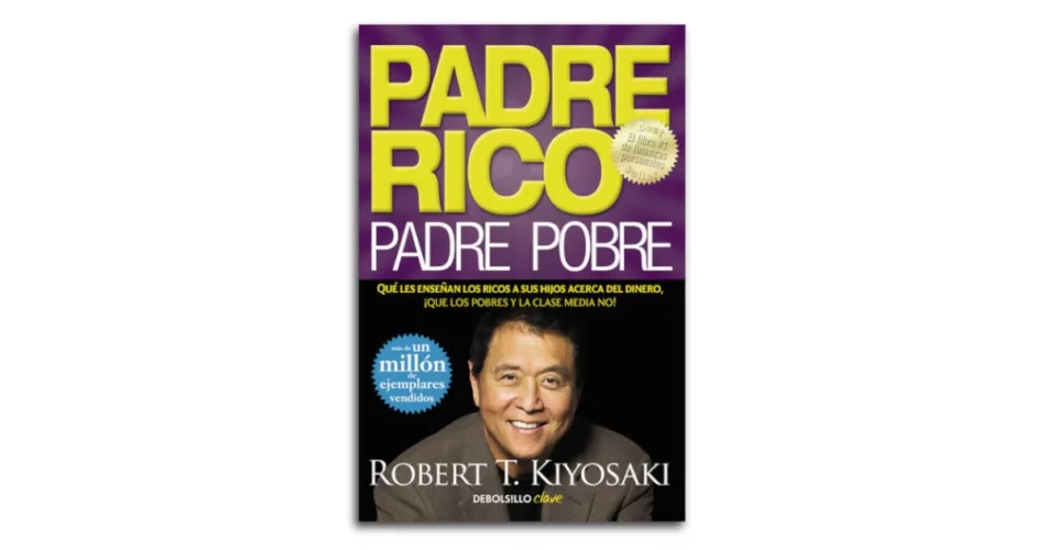 libro reseña padre rico padre pobre robert kiyosaki