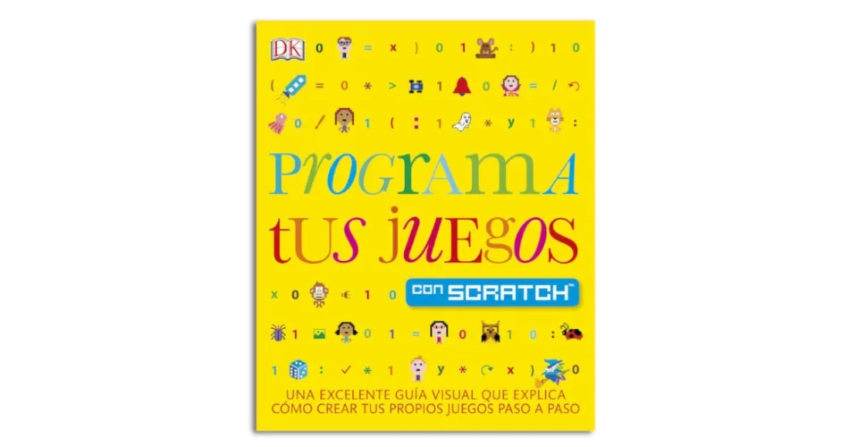 programa tus juegos con scratch libro