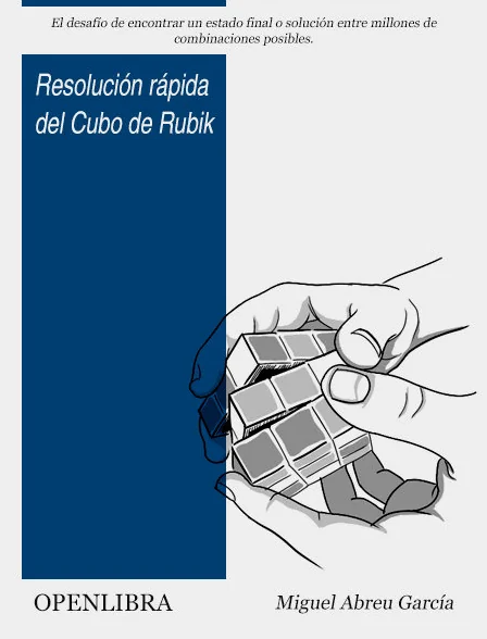 libro resolución rápida del Cubo de Rubik, de Miguel Abreu García