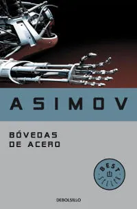 asimov bovedas de acero