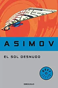 asimov el sol desnudo