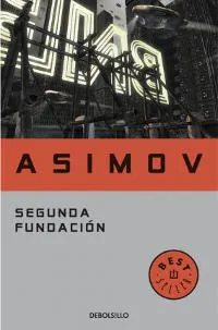 libro segunda fundación isaac asimov