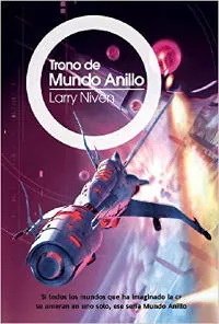 Trono de Mundo Anillo larry niven