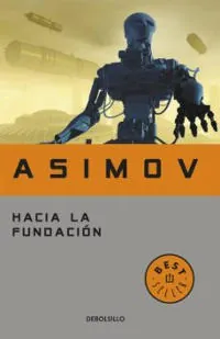 libro hacia la fundación isaac asimov