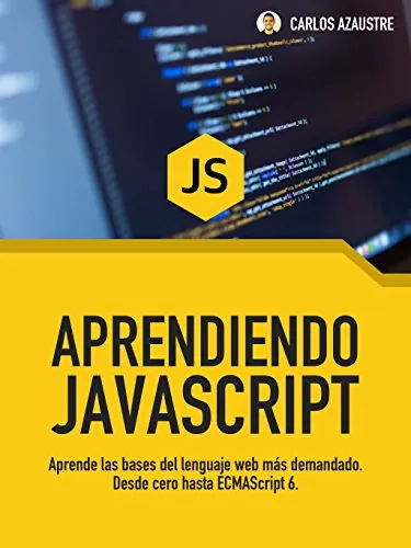 Aprendiendo Javascript, de Carlos Azaustre