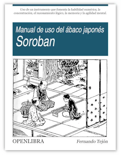 Manual de uso del ábaco japonés Soroban, un libro de Fernando Tejón