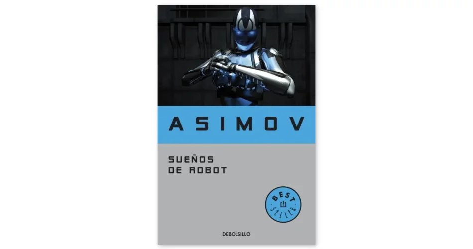 sueños de robot isaac asimov