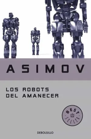 los robots del amanecer