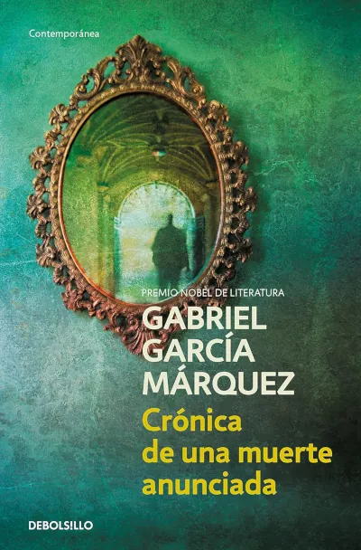 Crónica de una muerte anunciada, de Gabriel García Márquez