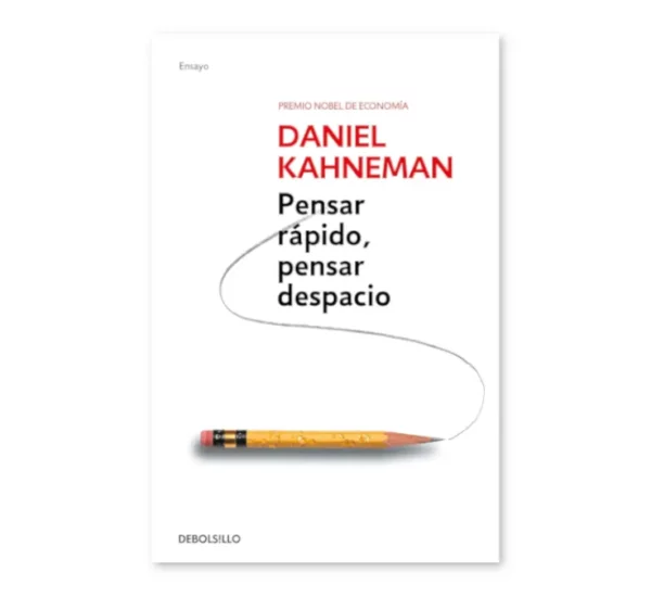 libro pensar rápido pensar despacio